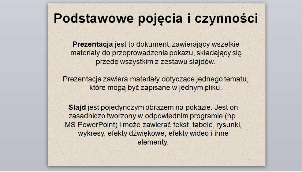 III. Praca nad tekstem Podstawowym najczęściej elementem slajdu jest tekst, opisujący dany temat.