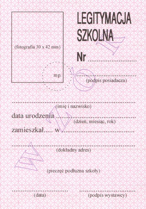 1 Wzór nr 21 do nr 17, 27 LEGITYMACJA SZKOLNA UCZNIÓW I SŁUCHACZY