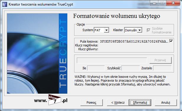 Rysunek 60 TrueCrypt formatowanie wolumenu ukrytego Gdy wszystko przebiegło