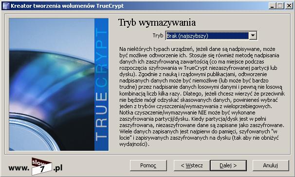 Rysunek 80 TrueCrypt określenie trybu wymazywania danych Zostanie