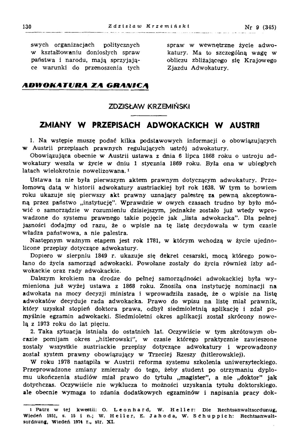 130 Zdzisław Krzemiński Nr 9 (345) swych organizacjach politycznych w kształtowaniu doniosłych spraw państwa i narodu, mają sprzyjające warunki do przenoszenia tych spraw w wewnętrzne życie