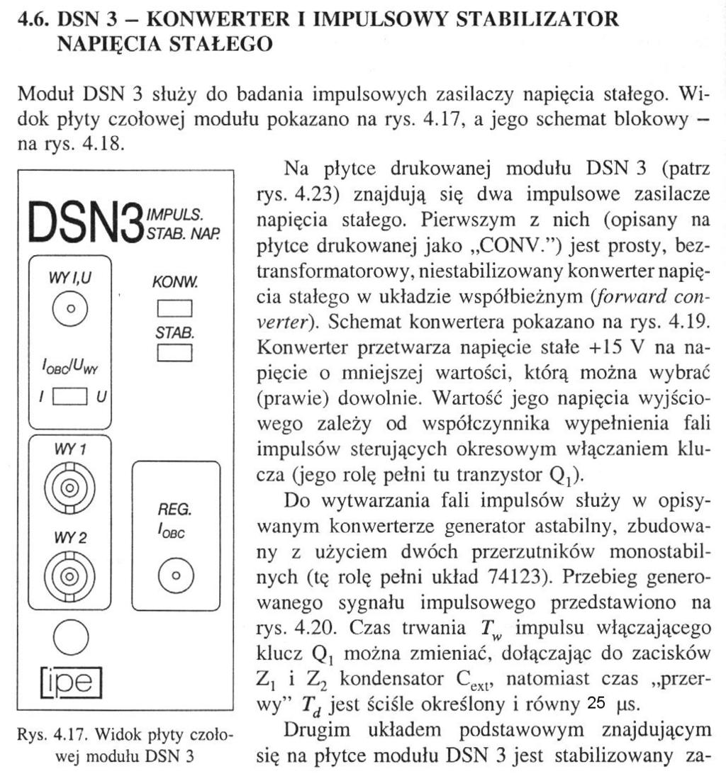 5. Opis modułu DZI Przed przystąpieniem do ćwiczenia należy zapoznać się ze schematami i opisem dwóch badanych układów zasilaczy zawartych w module DZI oraz zrozumieć działanie układów pomocniczych: