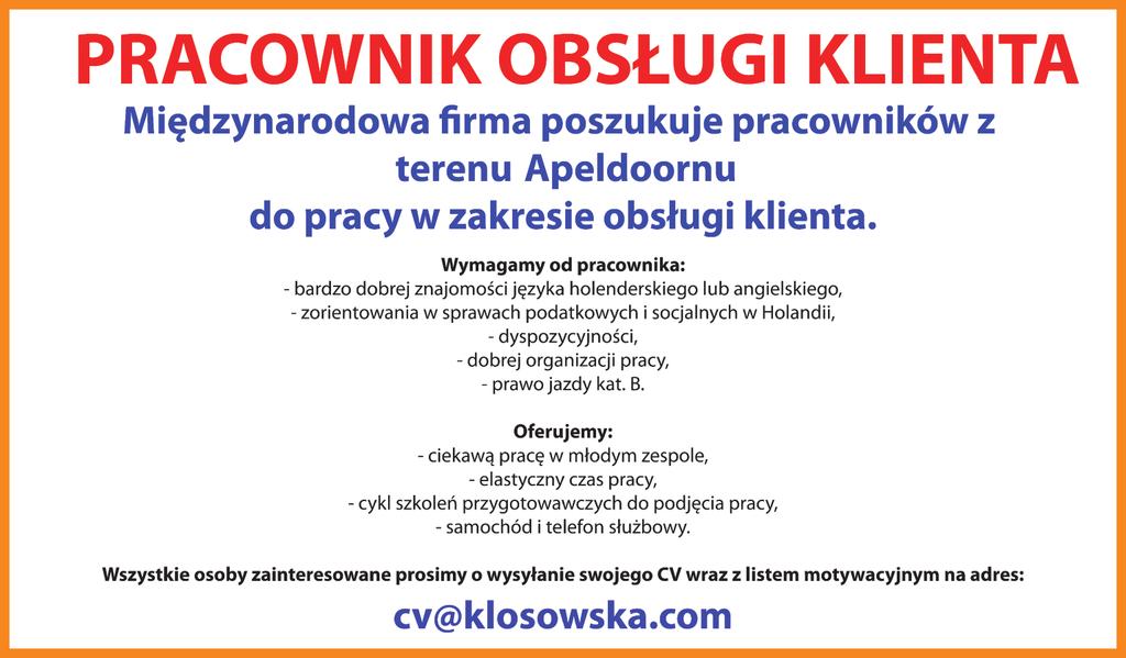 6 Nasza Holandia WTOREK, 18 lipca 2017 PRACA CIĄG DALSZY ZE STR. 5 ty tu le: Po ko jow ka.