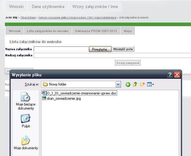 Dodanie załączników do wniosku Nazwa własna dołączanego pliku jest dowolna W celu dodania załącznika należy wskazać lokalizację pliku zapisanego przez siebie na komputerze i użyć przycisku otwórz.