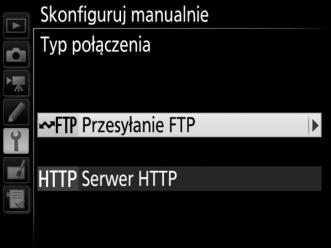 4 Wybierz typ połączenia. Wyróżnij Przesyłanie FTP lub Serwer HTTP inaciśnij 2. Manualne tworzenie profili 5 Dostosuj ustawienia. Dostosuj ustawienia zgodnie z opisem w Edytowanie profili sieci (086).