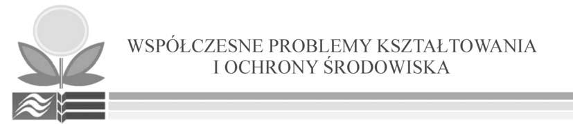 UNIWERSYTET WARMIŃSKO-MAZURSKI W OLSZTYNIE WYDZIAŁ KSZTAŁTOWANIA ŚRODOWISKA I ROLNICTWA POLSKIE TOWARZYSTWO INŻYNIERII EKOLOGICZNEJ
