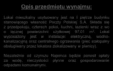 Składa się z przedpokoju, czterech pokoi, kuchni, łazienki wraz z wc o łącznej