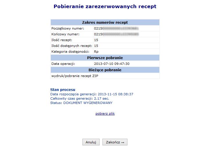 wybrać, a następnie wskazać lokalizację, w której zostanie zapisany plik. Po zapisaniu pliku na dysk komputera należy wybrać opcję. Rysunek 18 Pobieranie zarezerwowanych recept generacja pliku 7.