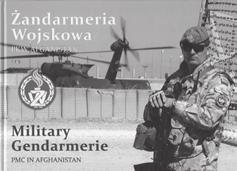 oraz Międzynarodowych Sił Wsparcia Bezpieczeństwa (International Security Assistance Force ISAF).