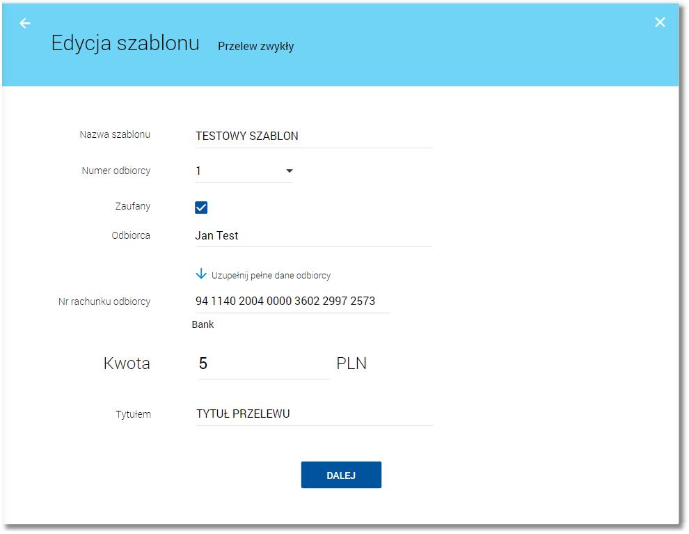 Rozdział 13 Przeglądanie listy szablonów przelewów Dane szablonu płatności zależne są od typu przelewu. Zasady wymogu autoryzacji szablonów Gdy włączona jest usługa autoryzacja.