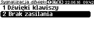 Brak zasilania Klawiszami i wybrać pozycję Brak zasilania i zatwierdzić wybór klawiszem. 3 Klawiszami i wybrać żądane ustawienie, a następnie zatwierdzić klawiszem.