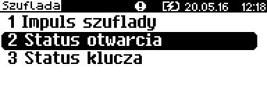 Impuls szuflady W celu ustawienia długości impulsu szuflady, należy: Klawiszami i wybrać pozycję Impuls szuflady i zatwierdzić wybór klawiszem.