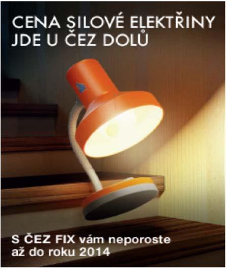 ČEZ PRODEJ OD PAŹDZIERNIKA OFERUJE TAŃSZĄ ENERGIĘ ELEKTRYCZNĄ CZYNNĄ I NOWĄ USŁUGĘ ASYSTENCKĄ Linia produktowa ČEZ FIX oferuje: średnio o 5 % tańszą energię elektryczną czynną w stosunku do cen z