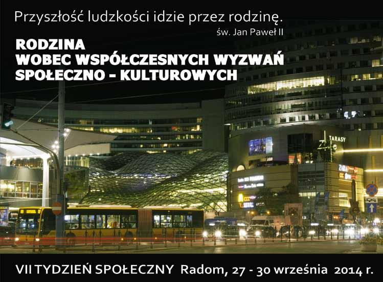 J ak co roku również i w tym, na łamach biuletynu publikujemy szczegółowy program Tygodnia Społecznego, który na stale zadomowił się w Radomiu.