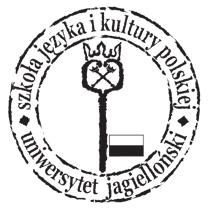 JAGIELLONIAN UNIVERSITY SCHOOL OF