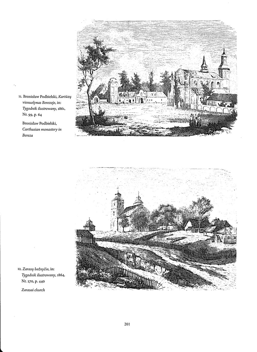 11. Bronislaw Podbielski, Kartūzų vienuolynas Berezoje, in: Tygodnik ilustrowany, 1861, Nr. 99, p.