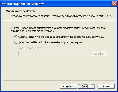 Rysunek 12: Automatyczny wybór magazynu certyfikatów z okna Kreatora importu certyfikatów Można również wybrać samodzielnie magazyn, do którego zostanie przypisany importowany certyfikat.