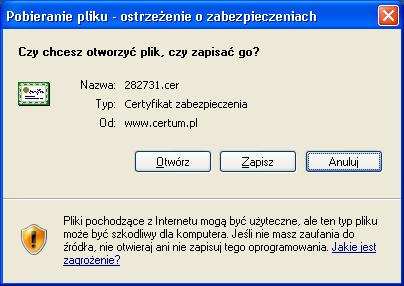 Zapisz tekstowo pozwala na zapisanie certyfikatu w formacie PEM. Przyciskamy przycisk Zapisz binarnie wybranego przez nas certyfikatu. Ukaże się okno, które umożliwi zapis certyfikatu na dysku.