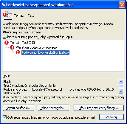 Negatywna weryfikacja podpisu będzie miała dodatkowo swoje odzwierciedlenie w tytule okna komunikatu, gdzie zobaczymy treść Podpis cyfrowy: nieprawidłowy oraz za pomocą ikony kotylionu, która będzie
