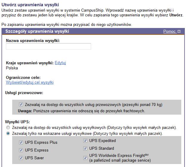 Zarządzanie uprawnieniami wysyłki (ciąg dalszy) Tworzenie nowych uprawnień wysyłki Aby korzystać ze zmodyfikowanych zestawów uprawnień, dla niewielkich paczek należy je utworzyć przed przydzieleniem