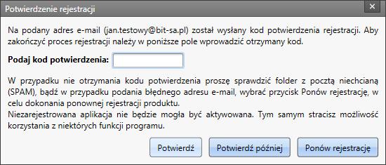 W celu zakończenia procesu rejestracji należy wybrać przycisk Potwierdź, natomiast aby w późniejszym czasie wprowadzić otrzymany kod należy wybrać opcję Potwierdź później. Uwaga!