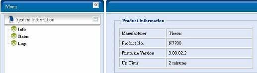 między innymi: producenta (Manufacturer), model (Product No.), wersję oprogramowania (Firmware Version) oraz czas działania urządzenia od pierwszego uruchomienia (System Up Time).