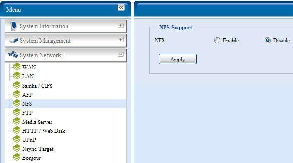 Opis funkcji: NFS Server Setting Element NFS Apply Opis Włącza / wyłącza funkcję serwera NFS. Użyj klaiwsza Apply celem zaakceptowania wyboru.