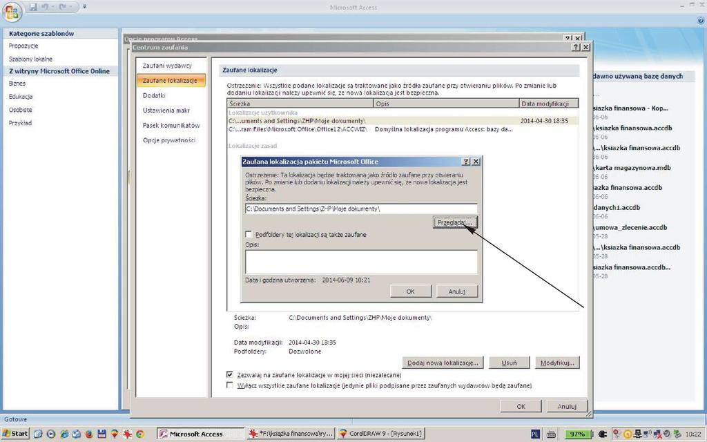 3.4. Otworzy się kolejne okienko Zaufana lokalizacja pakietu Microsoft Office. Klikamy na przycisk Przeglądaj i wybieramy lokalizację (np.