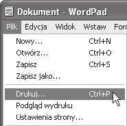 PODSTAWY DRUKOWANIA W poniższym przykładzie pokazano jak wydrukować dokument w programie WordPad. Przed wydrukiem upewnij się, że do urządzenia został włożony papier w odpowiednim formacie.