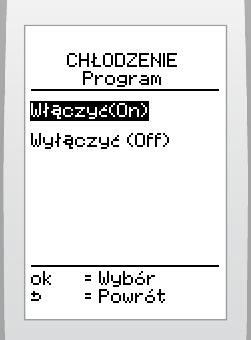 INSTALACJA W menu nstalatora (patrz "dostęp do menu nstalatora") > wybrać na ekrane > cepła woda > temperatura maksymalna 10.6 Chłodzene Menu Menu umożlwa: Włączene lub wyłączene funkcj chłodzena.