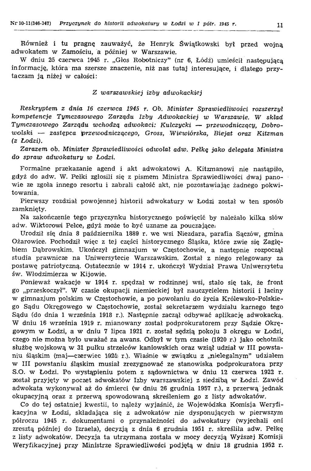 N r 10-11(346-347) P rzyczynek do historii adw okatury w Łodzi w I pólr. 1945 r.