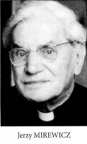 Jerzy Mirewicz (1909 1996) Interesowała go filozofia Boga i filozofia człowieka Relację człowiek-bóg uważał za podstawową dla człowieka.