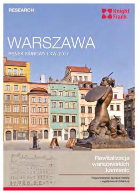 COMMERCIAL MARKET As one of the largest and most experienced research teams operating across Polish commercial real estate markets, Knight Frank Poland provides strategic advice, forecasting and