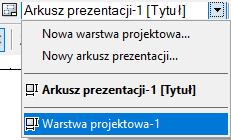 dwukrotnie jedną z warstw lub zmieniamy widok w pasku widoku.