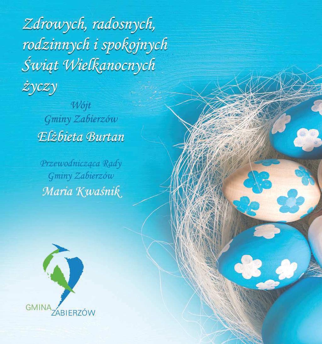 DODATEK DO MIESIĘCZNIKA GMINY ZABIERZÓW Kwiecień 2017 nr 4 (233) Dotacje do wymiany palenisk Mieszkańcy i władze Gminy Zabierzów przeciw budowie pasa startowego W marcu odbyły się spotkania