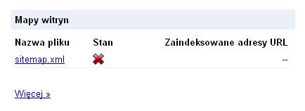 php (może to długo trwać), gdzie nazwadomeny.pl to Twoja domena. 7.6. Nie działa mapa XML portalu lub Google Webmaster Tools wskazuje na brak pliku sitemap.xml. 1.