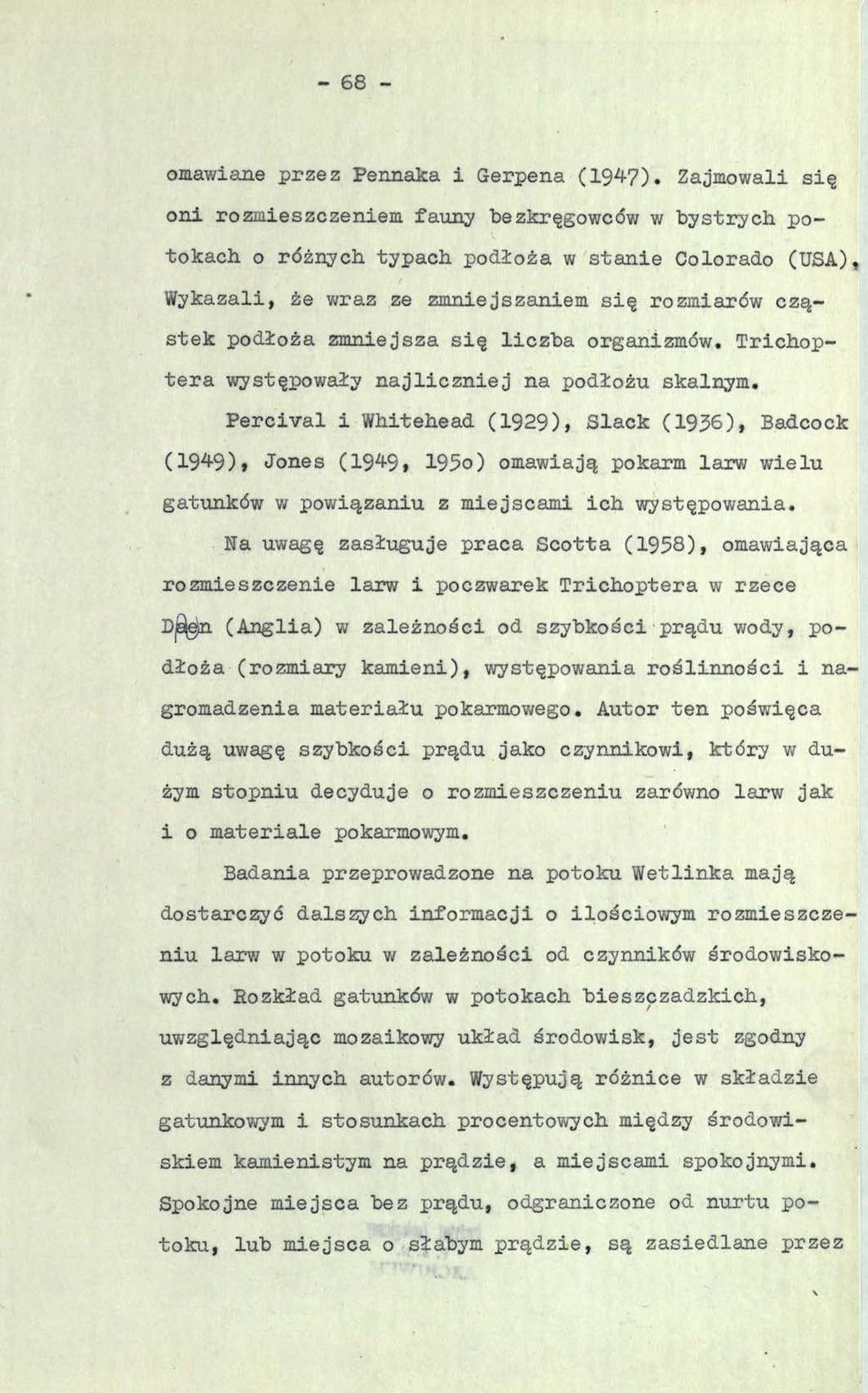 - 68 - omawiane przez Pennaka i Gerpena (1947).