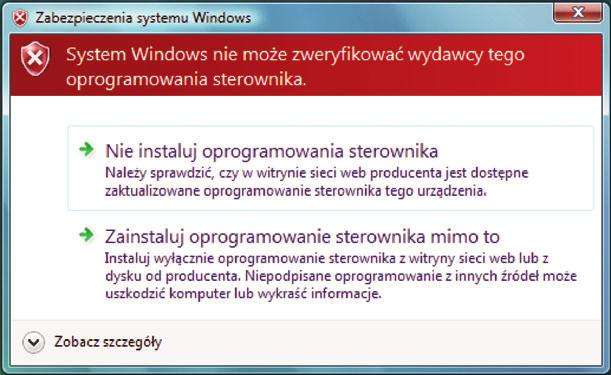 3. W przypadku pojawienia si nast pujàcego monitu, nale y kontynuowaç instalacj,