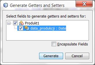 formularzu zaznaczyć atrybut data_produkcji i kliknąć na Generate.