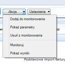 4.1.3. Akcja Przycisk akcji umożliwia wykonanie na zaznaczonych pozycjach następujących czynności (rys.