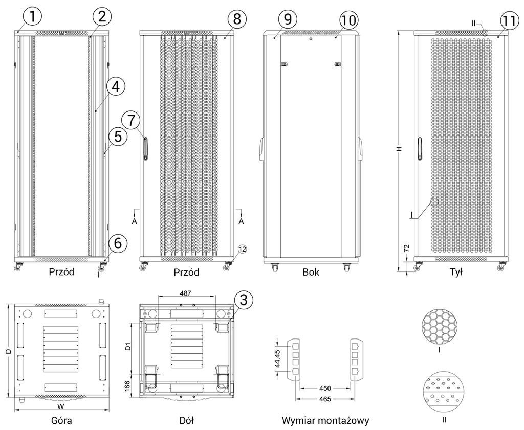 Szerokość 600 mm 1) Obudowa górna 2) Rama 3) Szyna montażowa 4) Klamka drzwi 5) Drzwi przednie 6) Kółka wzmocniane 7) Rama 8) Panele boczne 9) Tylne drzwi metalowe (standard) 10) Panel dolny