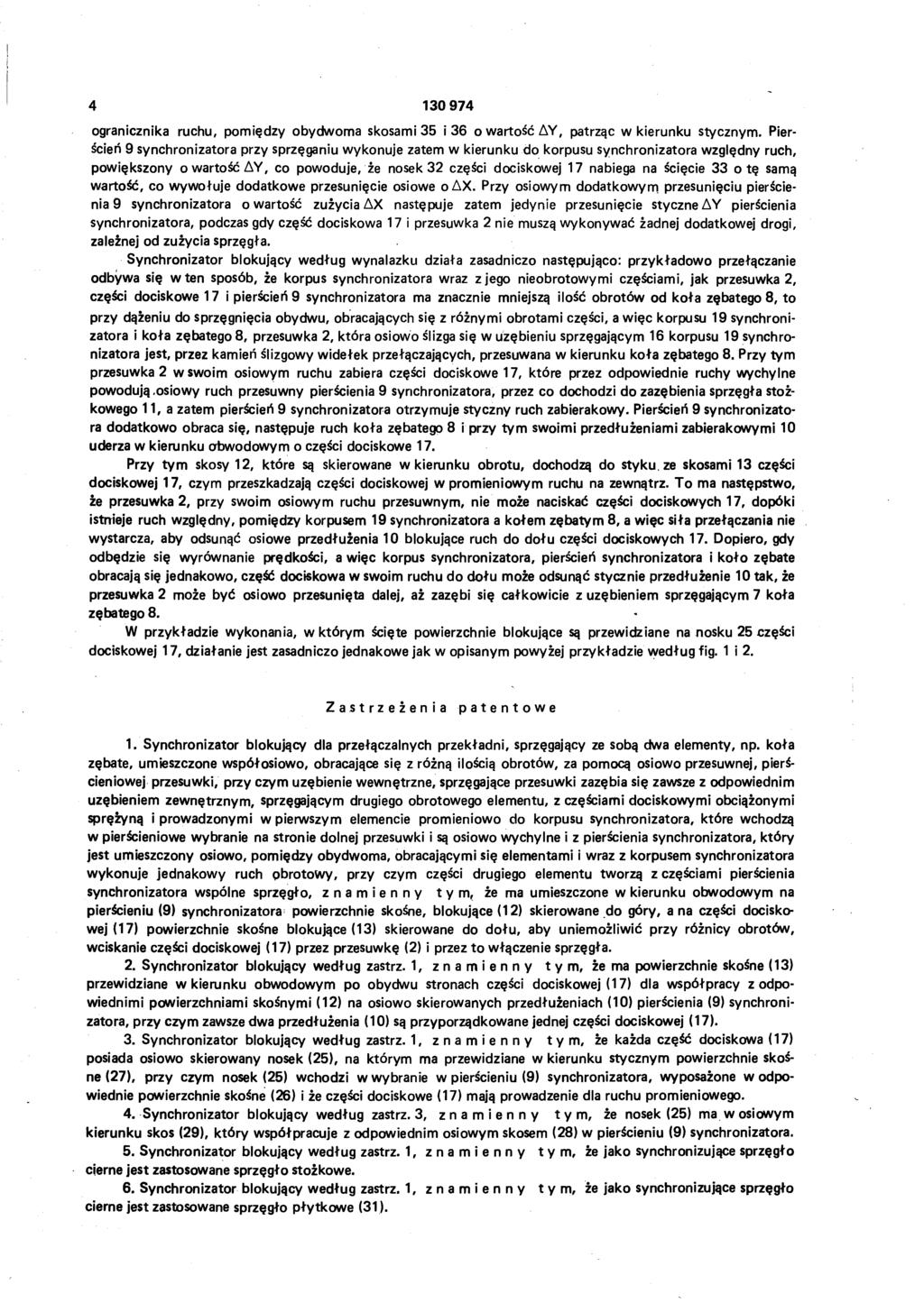 4 130 974 ogranicznika ruchu, pomiędzy obydwoma skosami 35 i 36 o wartość AY, patrząc w kierunku stycznym.
