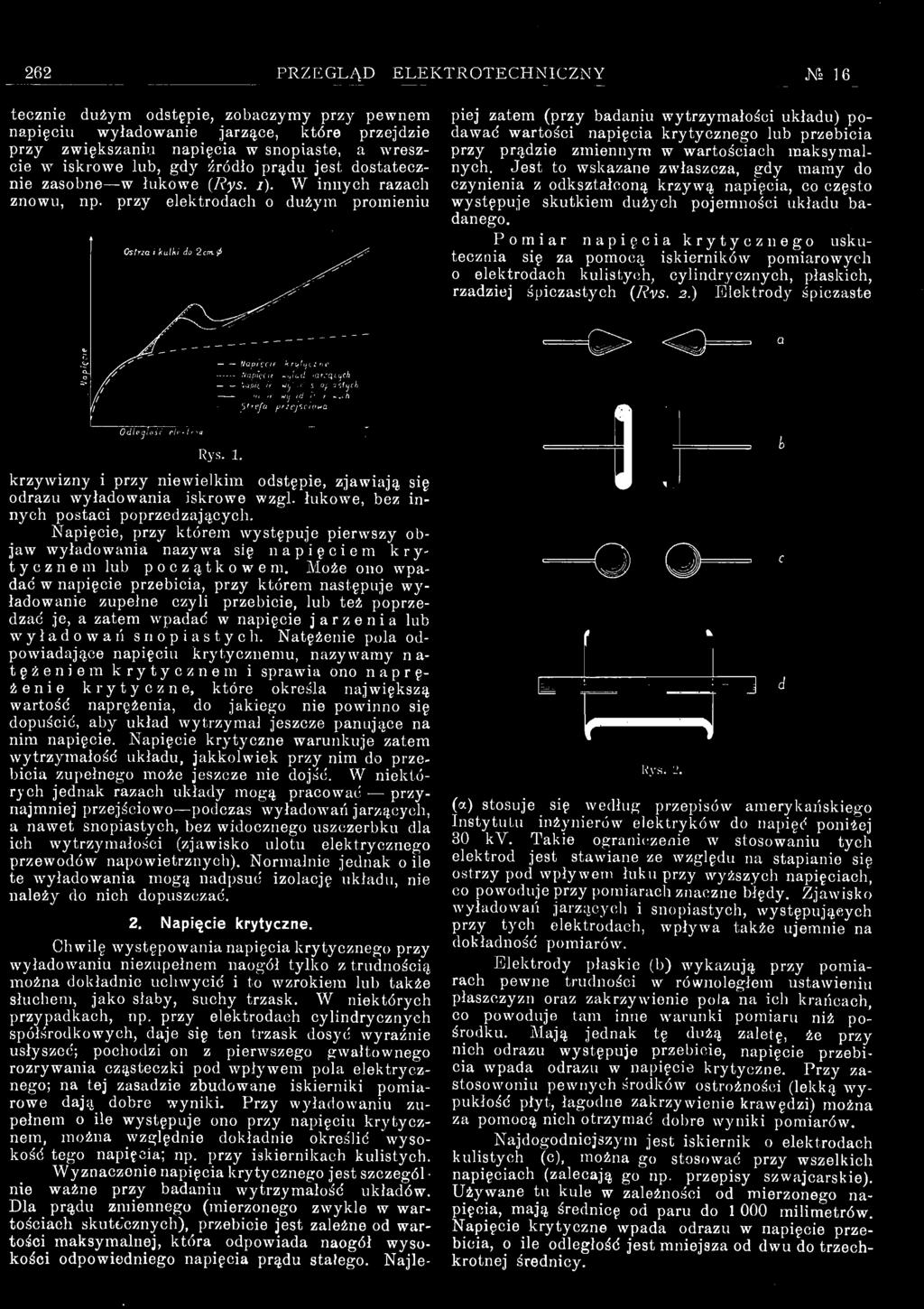 napięcia; np. przy iskiernikach kulistych. 1 * Rys. 2.