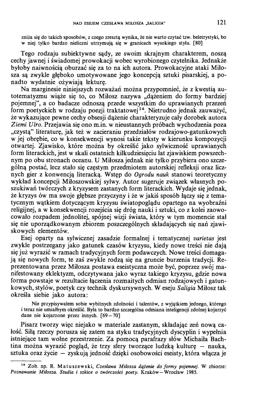 NAD ESEJEM CZESŁAWA MIŁOSZA SALIGIA" 1 2 1 zniża się do takich sposobów, z czego zresztą wynika, że nie warto czytać tzw.