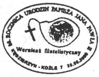 2000 KĘDZIERZYN - KOŹLE 1 rys. glob ziemski opasany różańcem i tekst : PAPIEŻA JANA PAWŁA II. WERNISAŻ FILATELISTYCZNY. 10. 25.05.