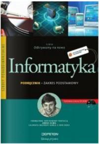 informatyka Arkadiusz Gawełek Informatyka (podręcznik - zakres ) z serii Odkrywamy na nowo". nr dopuszczenia: 452/2012 1.Dawid Spencer 1.