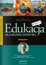 seria Ciekawi świata Podręcznik dla szkół ponadgimnazjalnych, Edukacja dla bezpieczeństwa Wyd.