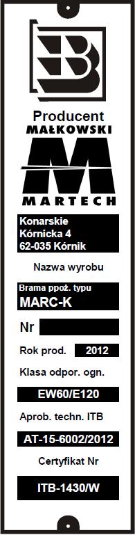 1. WSTĘP Niniejsza Dokumentacja Techniczno-Ruchowa (DTR) jest dokumentem dla użytkowników bram kurtynowych typu MARC K EW120/E120 z napędem rurowym zawierającym dane oraz wskazówki niezbędne do