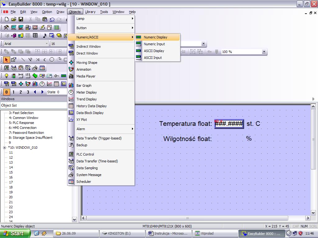 W tym celu wybieramy: menu Objects > Numeric/ASCII > Numeric Display Rys. 19.