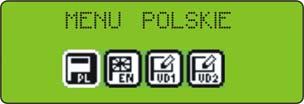 - za pomocą klawiszy strzałek prawo - lewo wybrać jeden z 4 języków nacisnąć Enter Do wyboru są 4 języki: - polski - angielski - dwa